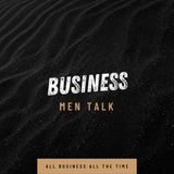 Exclusive: Kevin Wheeler Joins Joseph Bonner on Business Men Talk to Discuss Latest Book
