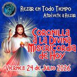 🔴Coronilla a la Divina Misericordia de Hoy Viernes 24 de Julio 2026. 🙏       #coronillaaladivinamisericordia REZAR EN TODO TIEMPO.