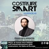 INCO: la nuova voce italiana sull’industrializzazione delle costruzioni, tra Italia ed Europa