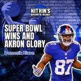 Super Bowl Wins and Akron Glory: The Domenik Hixon Story