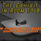 The Exhibit in Room 13-B * S2 E21