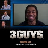 3 Guys Before The Game - Jasper Floyd Visits (Episode 634)