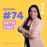 E74. Formar personas para hacer crecer el negocio de la mano de Deysi Díaz | La Grama