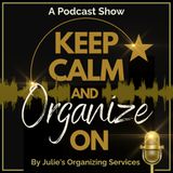 Welcome to Keep Calm and Organize On