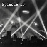Episode 13: Battle of Los Angeles: Uncovering the 1942 UFO Mystery and Wartime Cover-Up