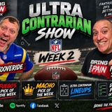 NFL Week 2: DFS Plays and Lineups | The Ultra Contrarian Show