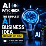 The Simplest AI Business Idea You Can Start Today