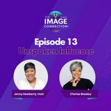The Image Connection Show: Episode 13 - Unspoken Influence