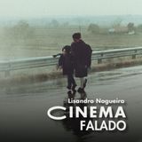 Podcast Cinema Falado 15-08-2026 1