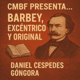 Barbey, excentrico y original
