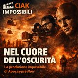 Episodio 3 —  Apocalipse Now — nel cuore dell'oscurità