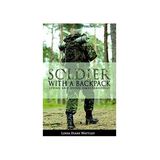 Linda D. Wattley author of  Soldier with a Backpack