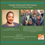 Straight Talking with Kelly-Dr. Gina Fromer-President/CEO Glide Foundation
