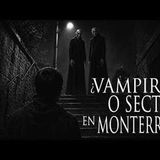 LOS VAMPIROS DE BARRIO ANTIGUO (Y OTRAS EXPERIENCIAS PARANORMALES) | Relatos de la Penumbra