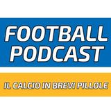 Episodio 2 - Football Podcast Speciale Calcio Femminile