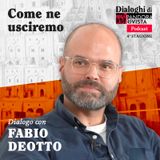 Fabio Deotto - Come ne usciremo