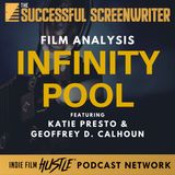 Ep 171 - Infinity Pool - Film Analysis