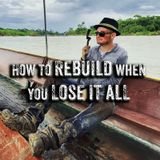 How to REBUILD When You LOSE IT ALL | From HBO & The White House to Starting Over – Scott Proposki