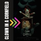 CLOWN IN A CORNFIELD Trailer – New 2025 Horror Movie by Eli Craig | Teen Slasher Meets Killer Clown