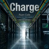 Charge - The Five Forces Reshaping Everything