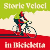 18 - STORIE VELOCI IN BICICLETTA - AGNESE GIARDINI E LUCA BUSON