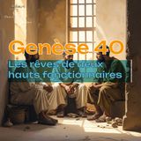 Genèse 40 - Les rêves de deux hauts fonctionnaires - Christ Coffee Bible