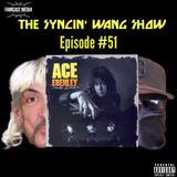 Ep. 51: Ace Frehley - Trouble Walkin (Album Review)