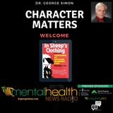 Character Matters with Dr. George Simon