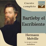 Bartleby el escribiente de Hermann Melville