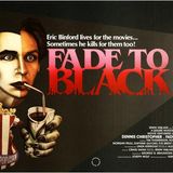 Talking Terror: We Must Fade To Black!