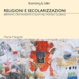 Marta Margotti "Religioni e Secolarizzazioni"