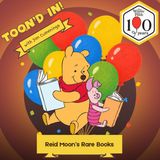 Winnie the Pooh's Century in Literature | Reid Moon's Rare Books