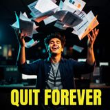 How to Quit Your Job Forever: 5 Stages of Wealth