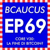Core v30: la fine di Bitcoin? Con Federico Rivi