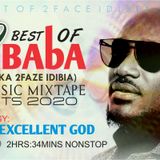 2Baba aka 2face Idibia Nonstop Music Hits Mix 2020