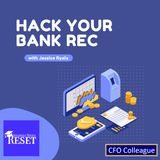 Episode 65 - 2024 Recap: Bank Reconciliations