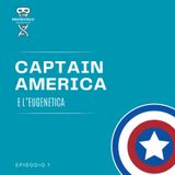 Captain America e l'eugenetica