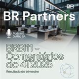 BR Partners (BRBI11) – Comentários do Resultado do 4T 2025