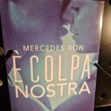 Mercedes Ron: È colpa nostra? - Capitolo 10 - Noah - Seconda Parte