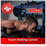 235 - Foam Rolling Calves