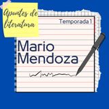 Temporada 1 - Capítulo 3: Mario Mendoza