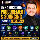 Dynamics 365 Procurement and Sourcing - Simply Explained