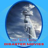 Lost Boys Show 14: Disaster movies