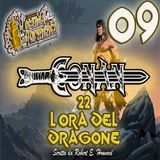 Audiolibro Conan il barbaro 22- L Ora del dragone 09 - Robert E. Howard