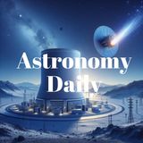 From Lunar Power Plants to Wobbling Comets: Your Daily Space Update