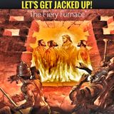 LET'S GET JACKED UP! The Fiery Furnace
