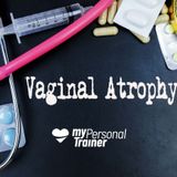 Atrofia vaginale: sintomi e conseguenze