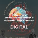 DAD013: Our Presentations at MeasureCamp London: Part 2