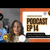 Inventor Spotlight Ep. 14 | From Blowouts to Breakthroughs: Denise Ramos and the Pac-It-Pants