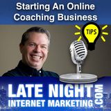 How To Start A Coaching Business Online  -- Business Coaching Tips from Cliff Ravenscraft -- LNIM229